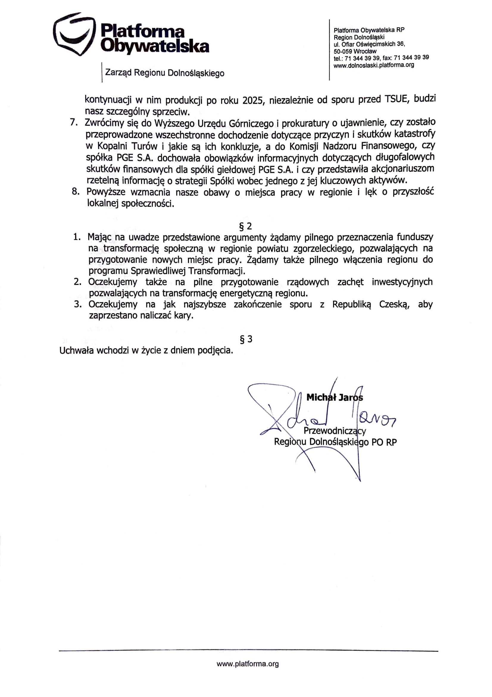 Stanowisko Zarządu Regionu Dolnośląskiego PO RP w sprawie sytuacji w Zagłębiu Turoszowskim, a także podjętą w związku z tym uchwała